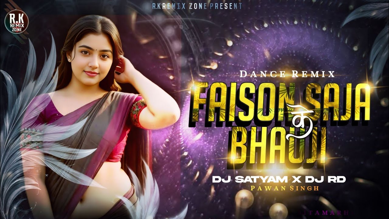Fashion Saja Ke Bhauji | Pawan Singh | Bhojpuri Old Dance Mix | Dj Satyam X Dj Rd 