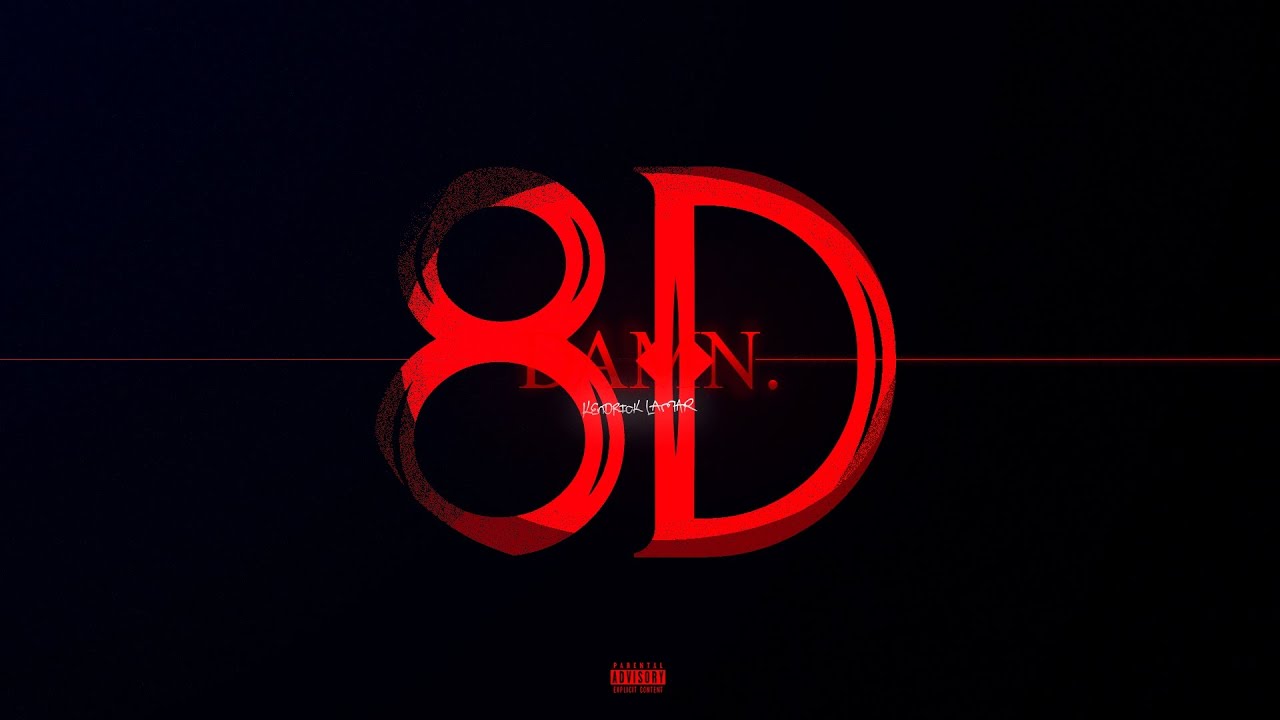 Kendrick Lamar - LUST. | 8D Immersive Audio 🎧