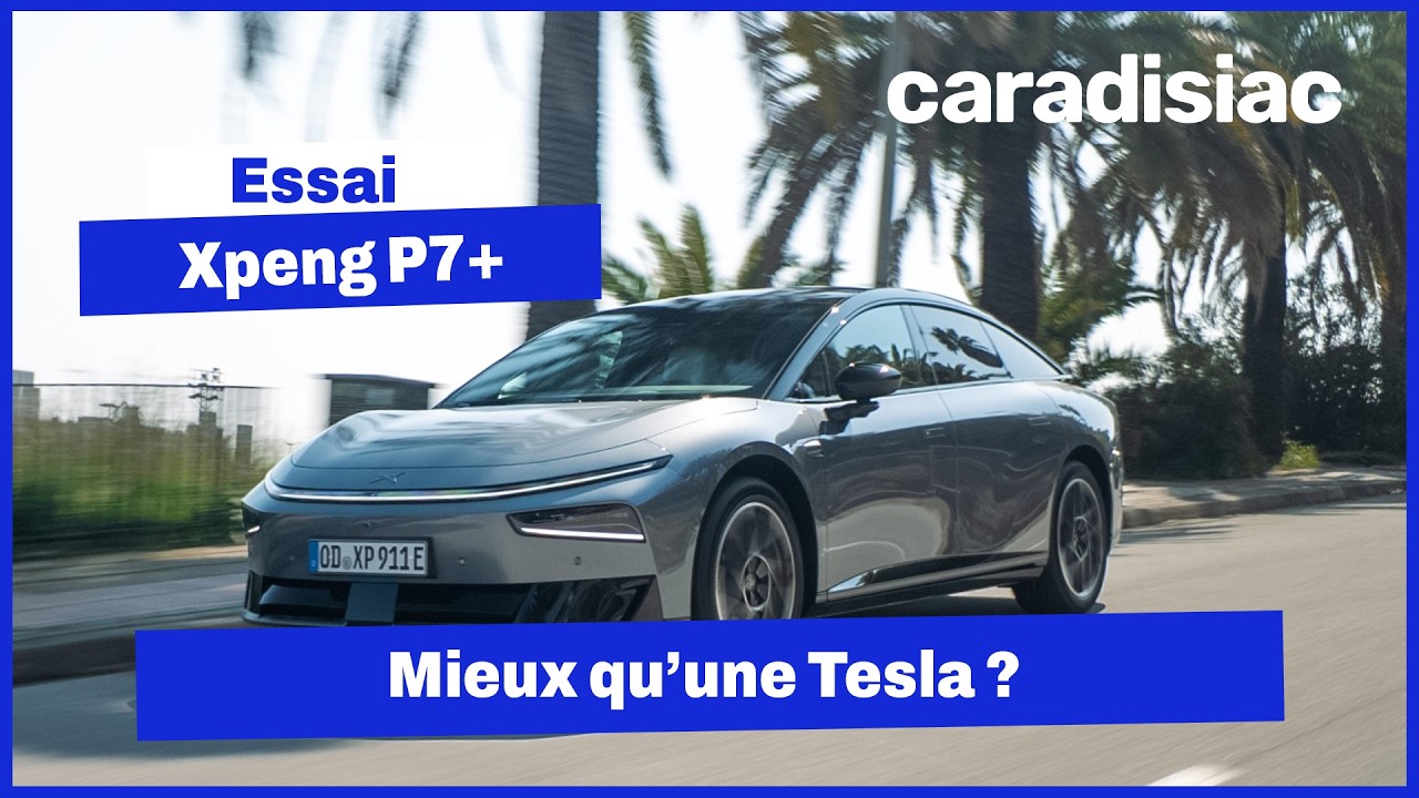 La Xpeng P7+ est-elle la MEILLEURE berline &eacute;lectrique du march&eacute; ?