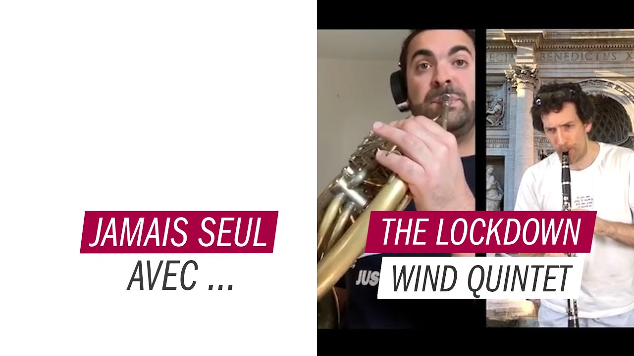 Jamais seul avec... The Lockdown Wind Quintet