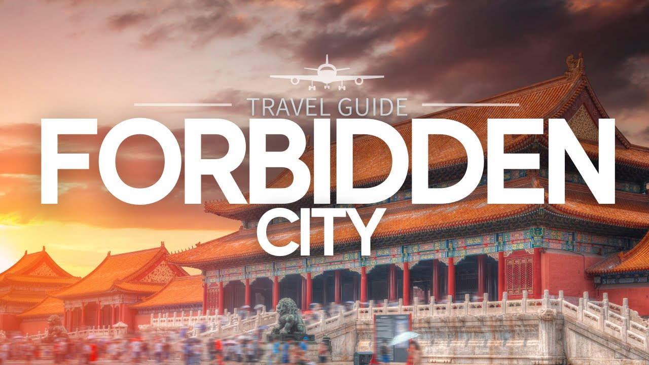 The Forbidden City: Exploring the Secrets of Imperial China | Travel Guide