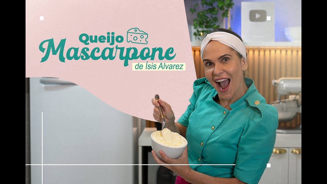 QUEIJO MASCARPONE | Chef &Iacute;sis Alvarez