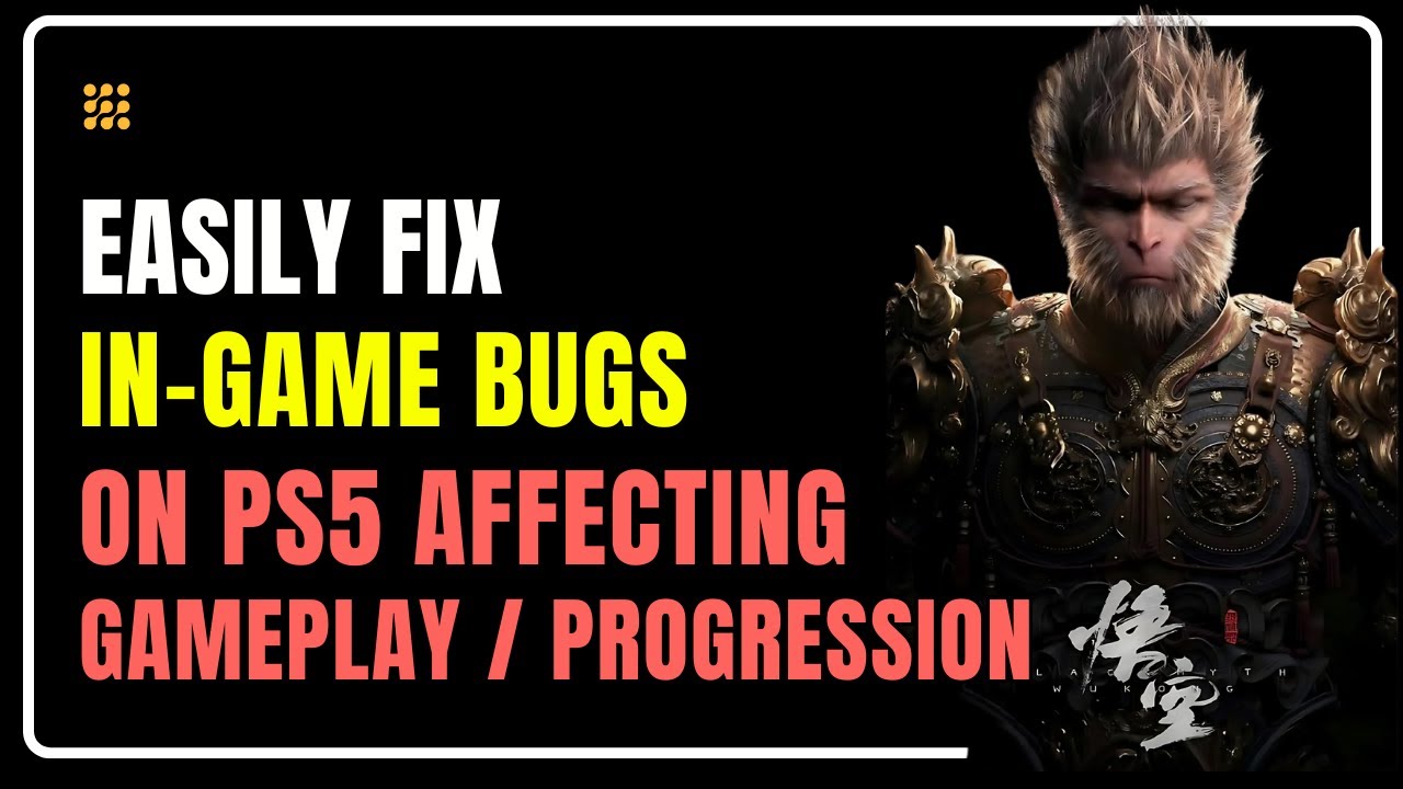 Fix In-Game Bugs That Affect Gameplay Or Progression on PS5 | Game-Breaking PS5 Bugs - FIXED! 😡