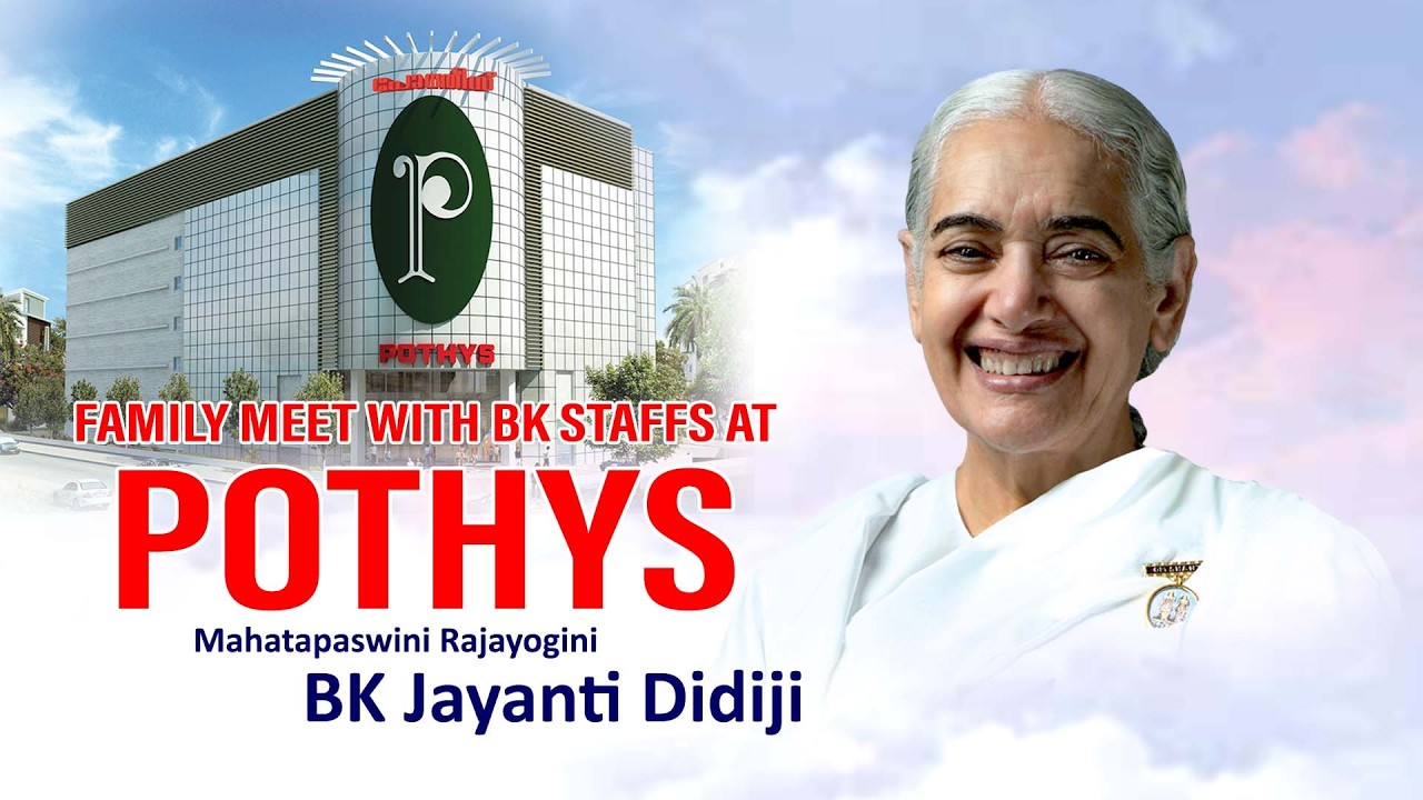 Mahatapaswini Rajayogini BK Jayanti Didiji - Class for BK Staffs at Pothys Shopping Mall,Trivandrum