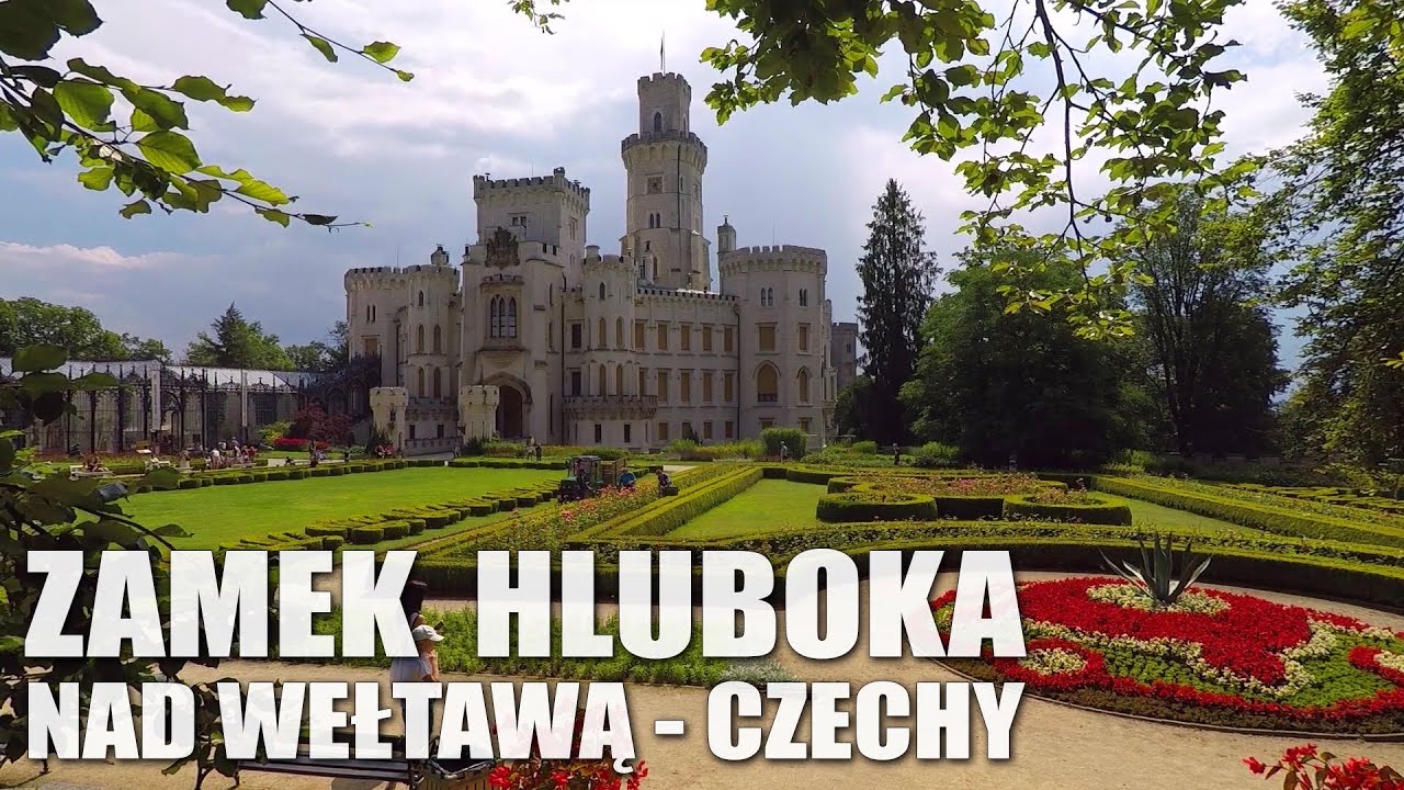 CZECHY 🇨🇿 ZAMEK HLUBOKA NAD WEŁTAWĄ