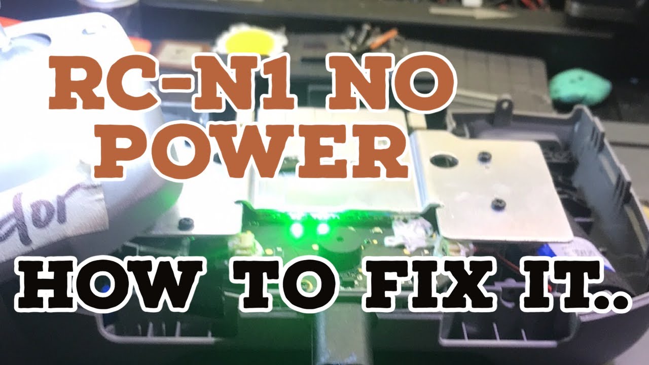 RC  N1 no power lets fix it mini 2 remote