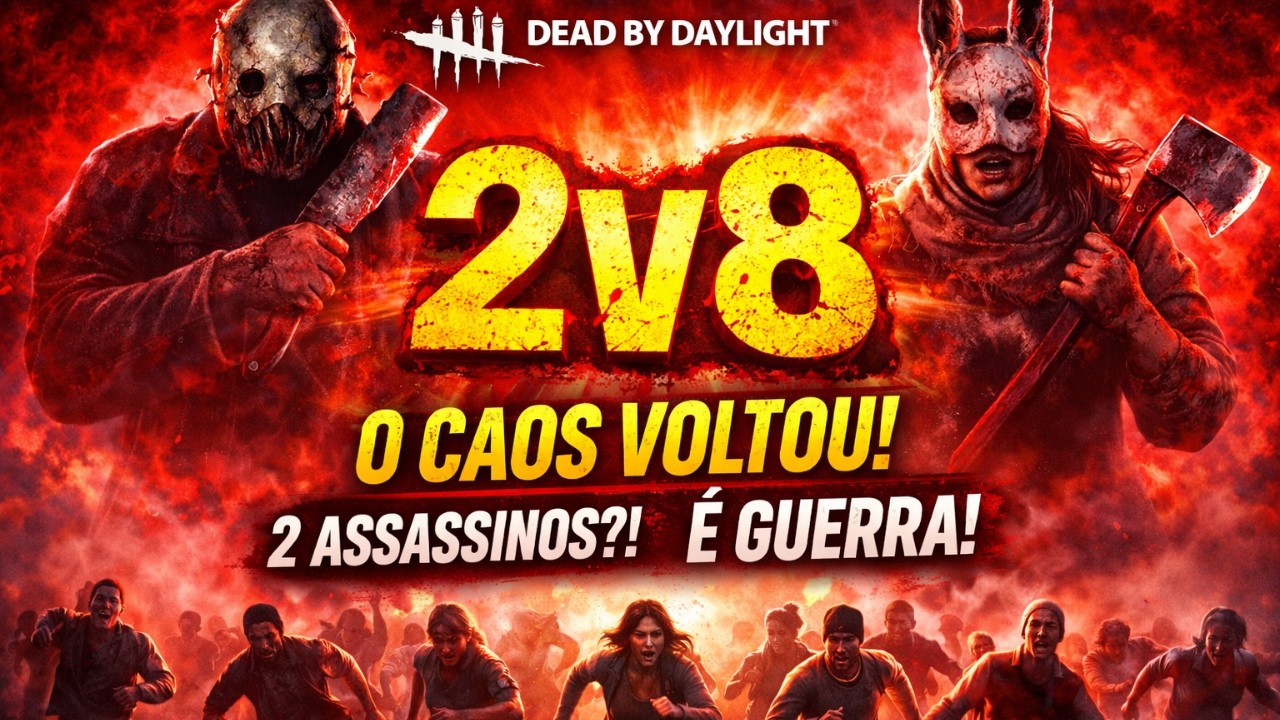 Dead by Daylight - O 2V8 ESTÁ DE VOLTA! #403