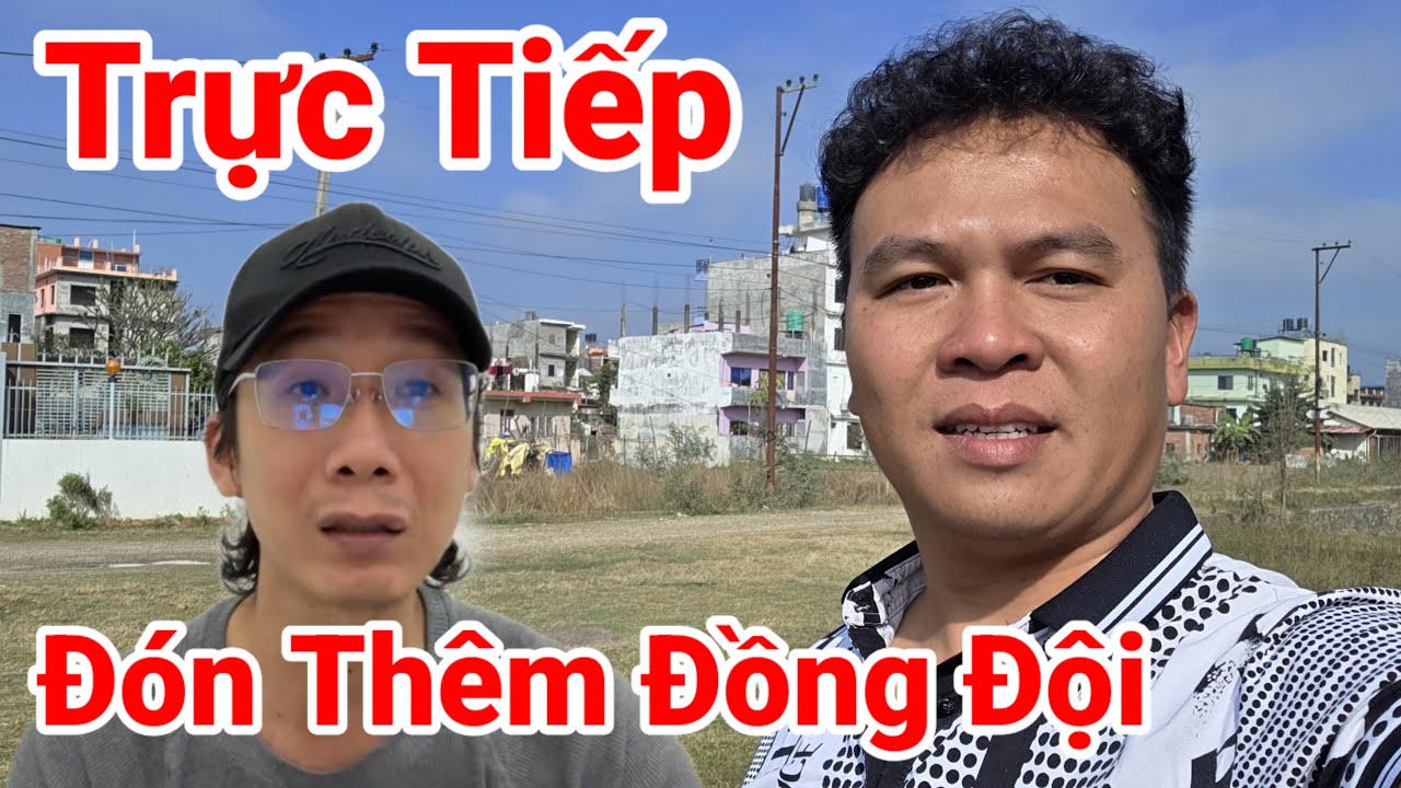 Trực Tiếp.. Hoàng Sáu TV Đi Đón Đồng Đội Youtube Việt Nam