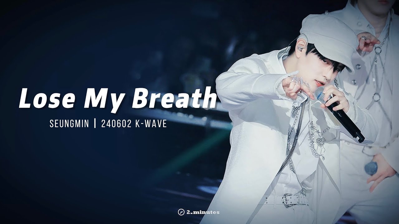 [4K Fancam] 240602 K-WAVE 승민 Seungmin 'Lose My Breath'