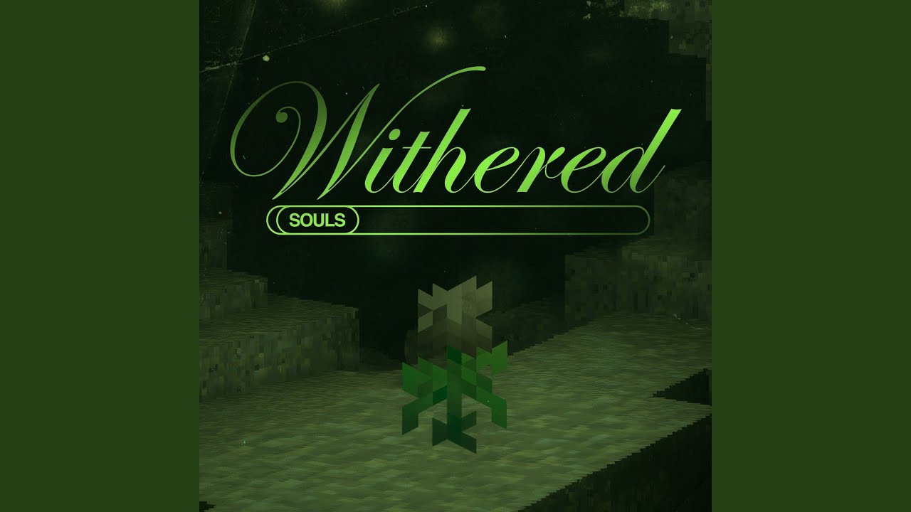 Withered (Sped Up)
