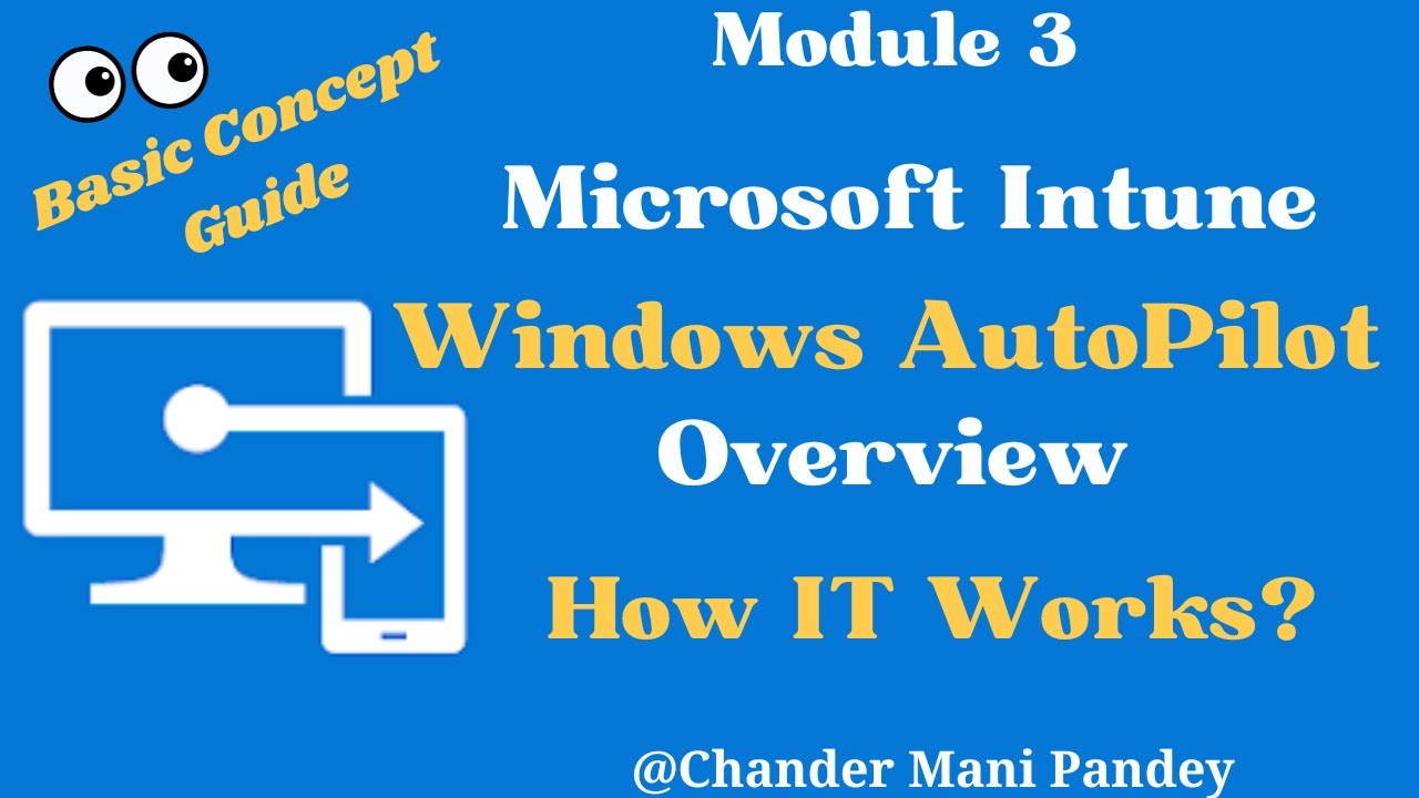 Windows Autopilot in Intune | What is Microsoft intune autopilot (M-3.1)