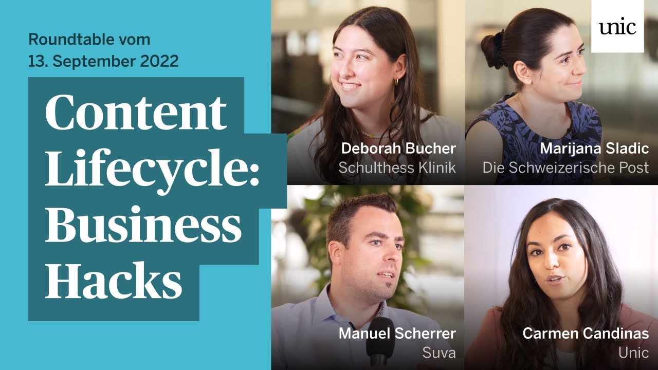 Content Lifecycle: Business Hacks - Unic Roundtable