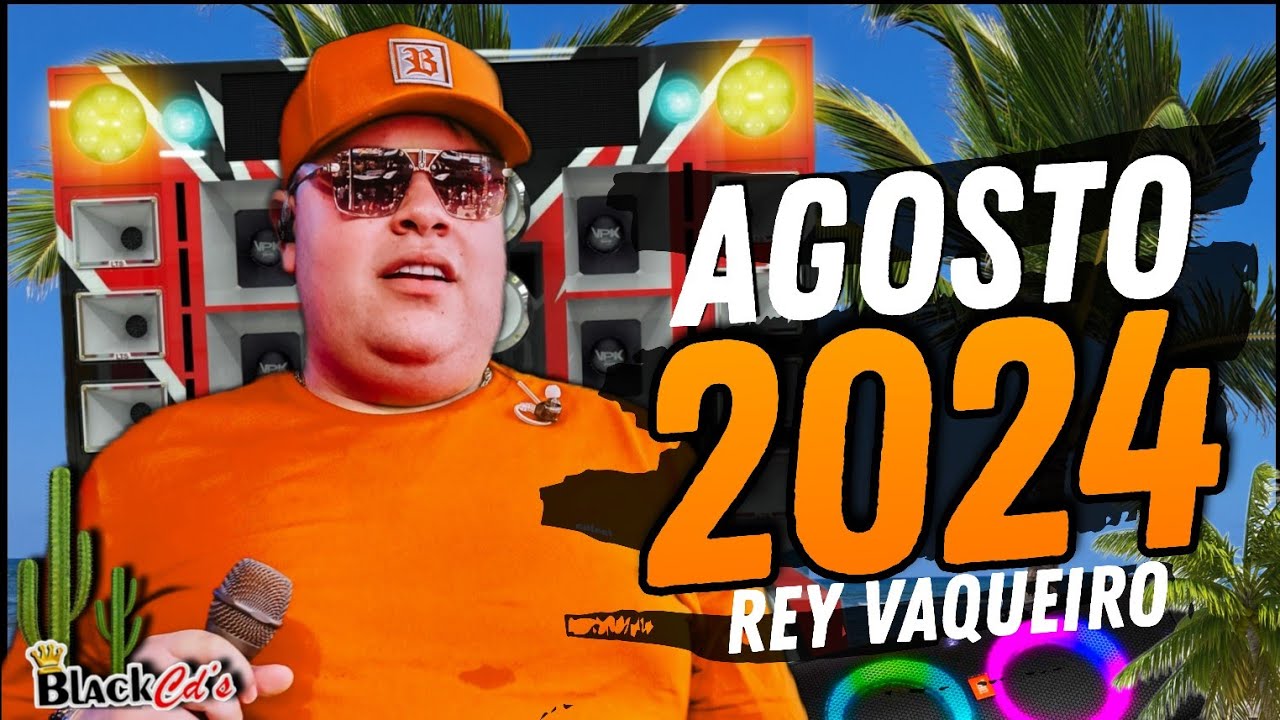 FORRO 2024 NOVO - REY VAQUEIRO AGOSTO 2024  CD ALTA QUALIDADE BLACK CDS - PRA TOMAR UMAS NO PAREDÃO