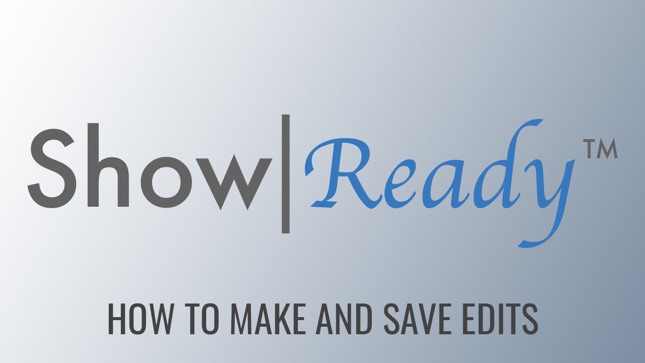 ROCS Tutorials: Making & Saving Edits With Show|Ready