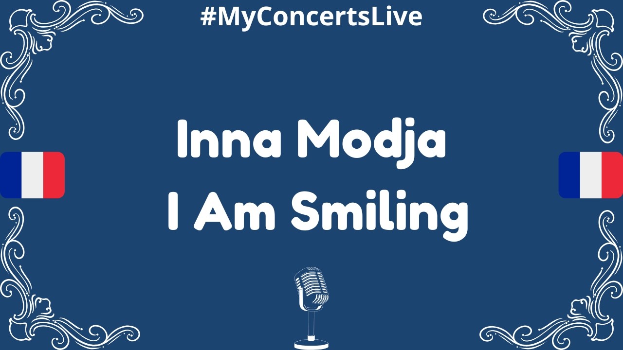 Inna Modja - I am smiling