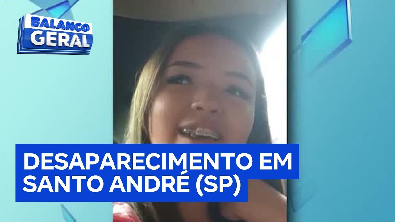 Adolescente desaparecida mobiliza buscas em Santo Andr&eacute; (SP)