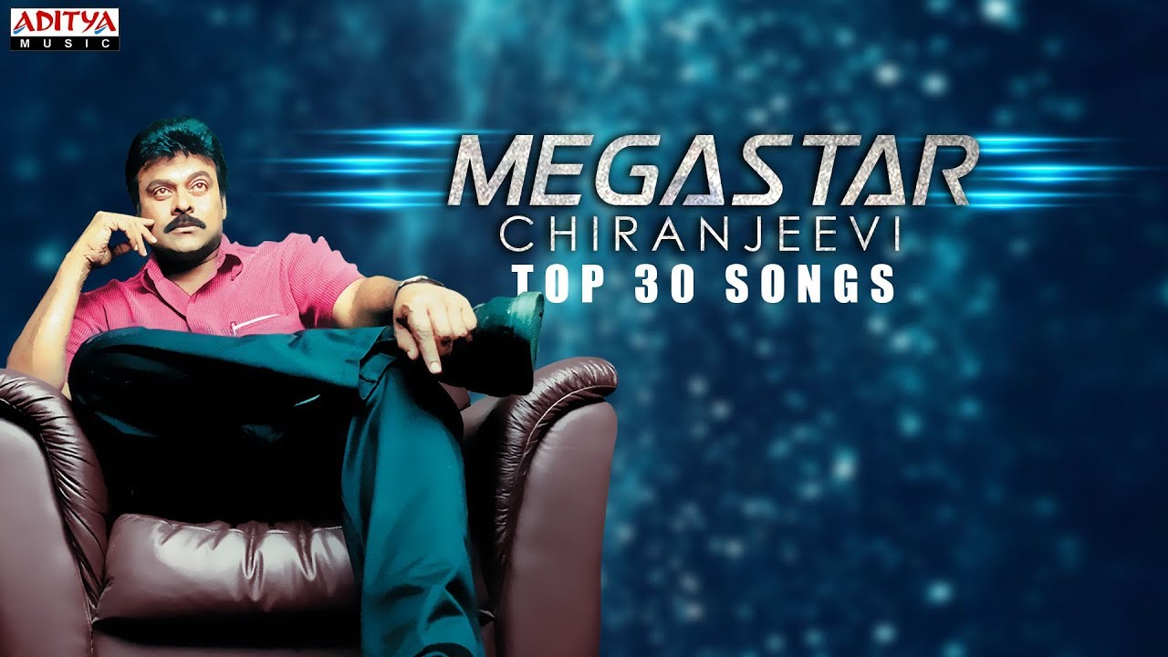 Megastar Chiranjeevi Top 30 Hit Songs Jukebox ♫♫ || Megastar Chiranjeevi All Time Hits