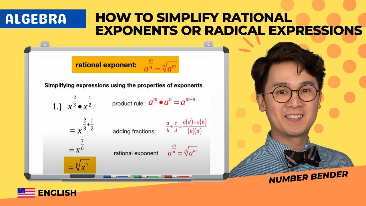 How to Simplify Rational Exponents or Radical Expressions