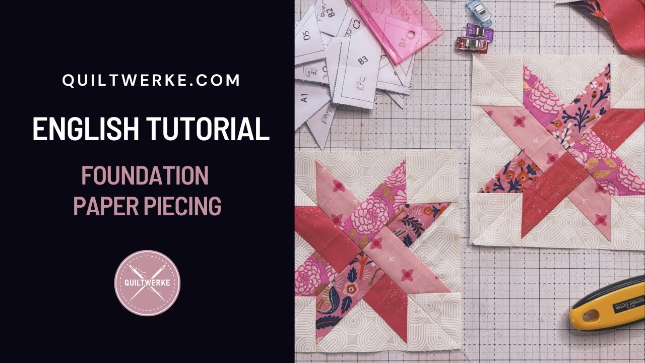 ENGLISH: A Foundation Paper Piecing Tutorial
