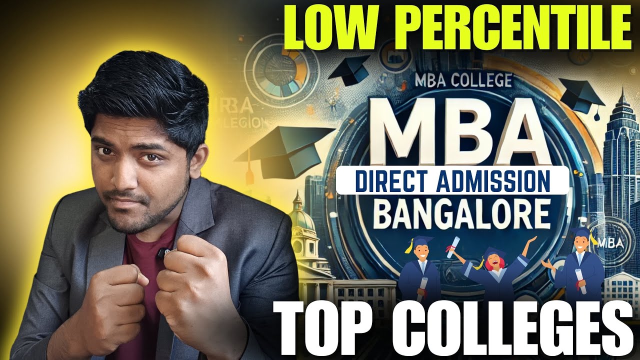 MBA Colleges in Bangalore without entrance exam| Direct Admission | Low CAT Percentile Top Colleges