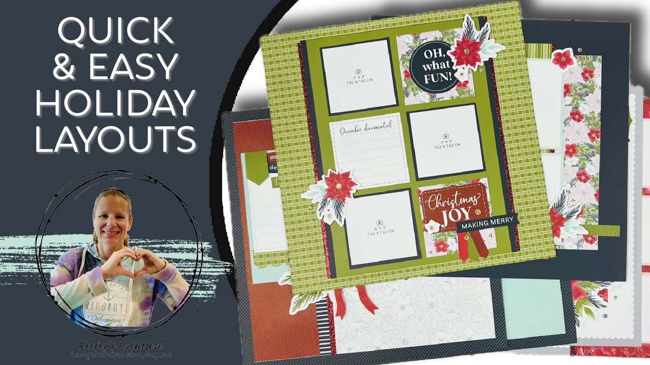 Quick & Easy Holiday Scrapbook Layout Process Video Using the Keeping Traditions Scrapbooking Kit