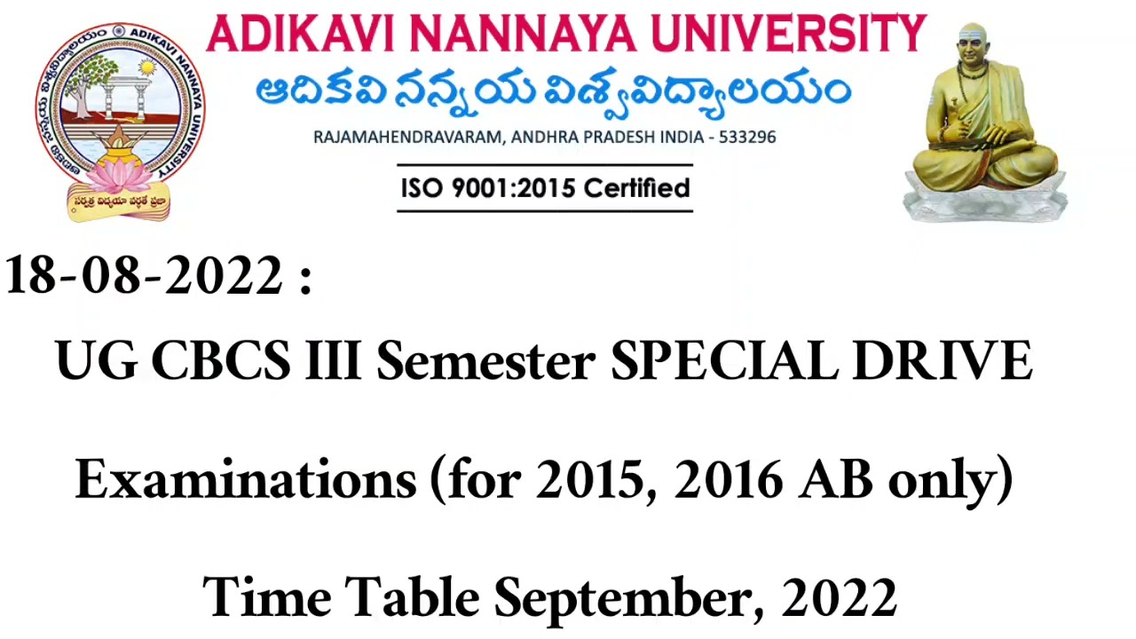 aknu 3rd Sem SPECIAL DRIVE Examinations (for 2015, 2016 AB only) Time Table September, 2022