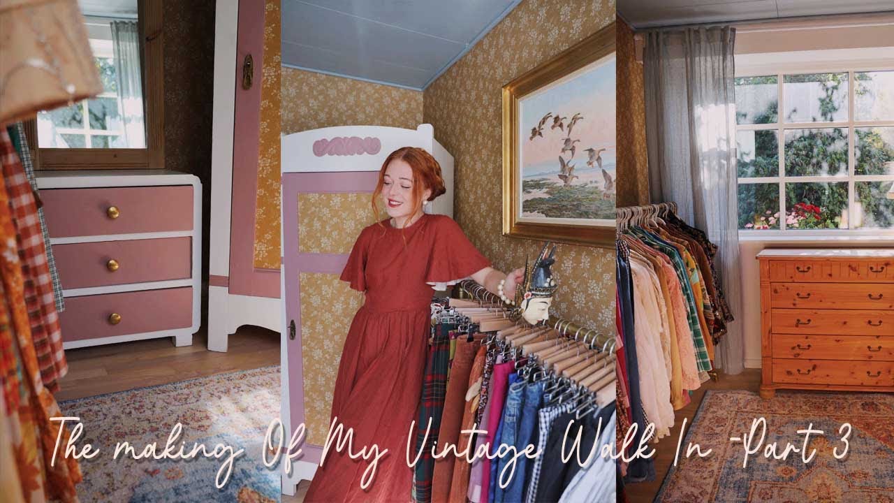 The making of my vintage walk in closet | Part 3