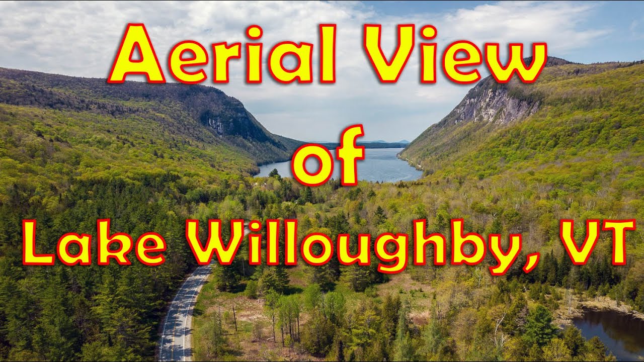 Aerial View of Lake Willoughby, VT  Spring 2021