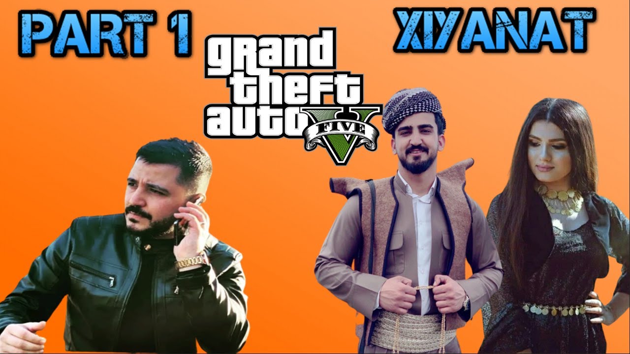GTA KURDISH | Xiyanat Part1