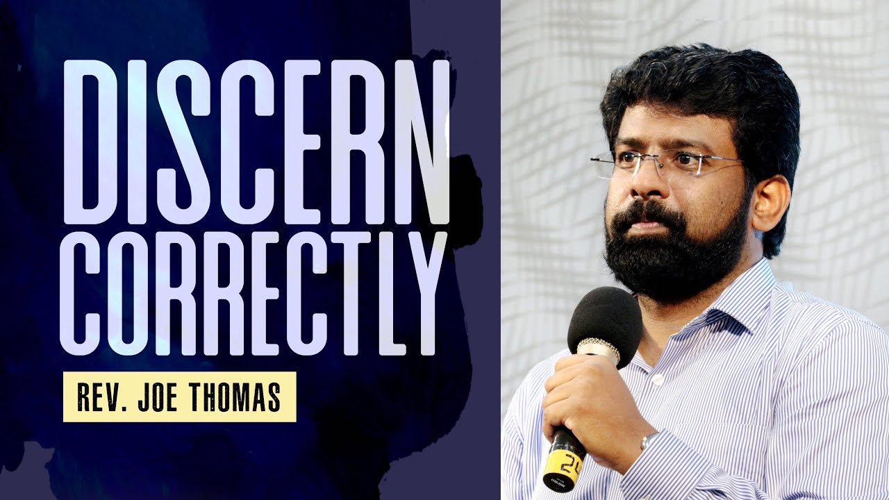 DISCERN CORRECTLY | 1 Corinthians 2:14 - 15|  Rev. Joe Thomas | SABC