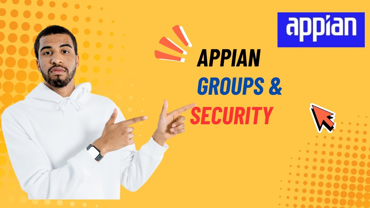 Appian : Groups and Security #appian #lowcode
