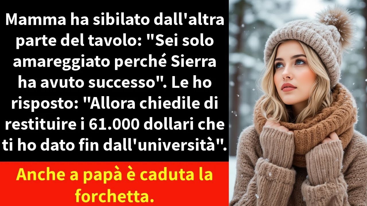 Mamma ha sibilato dall'altra parte del tavolo: 