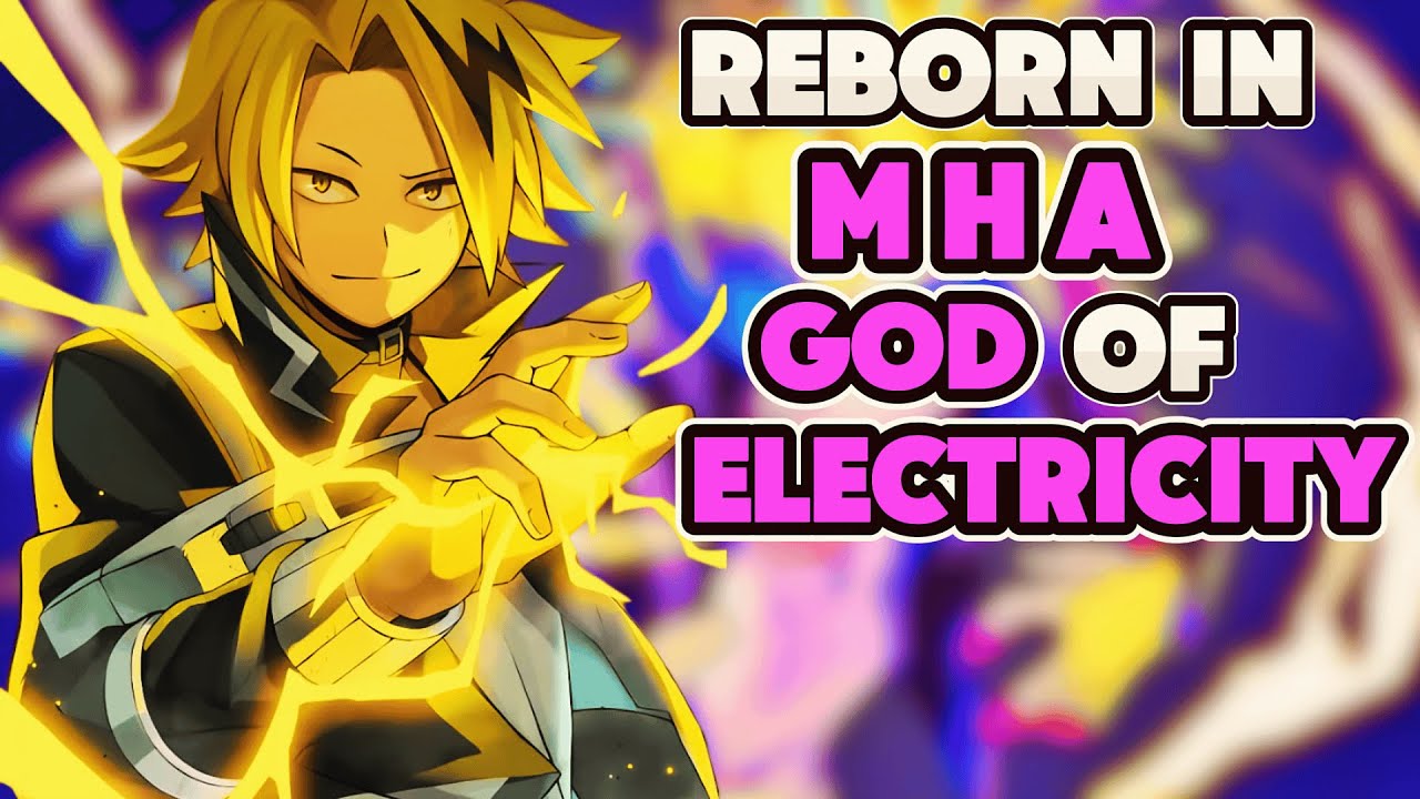 What If I Was Reborn As DENKI KAMINARI | GOD OF ELECTRICITY | PART 1