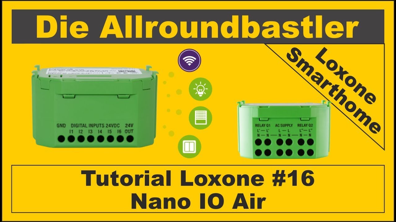 Tutorial Loxone #16 - Nano IO Air