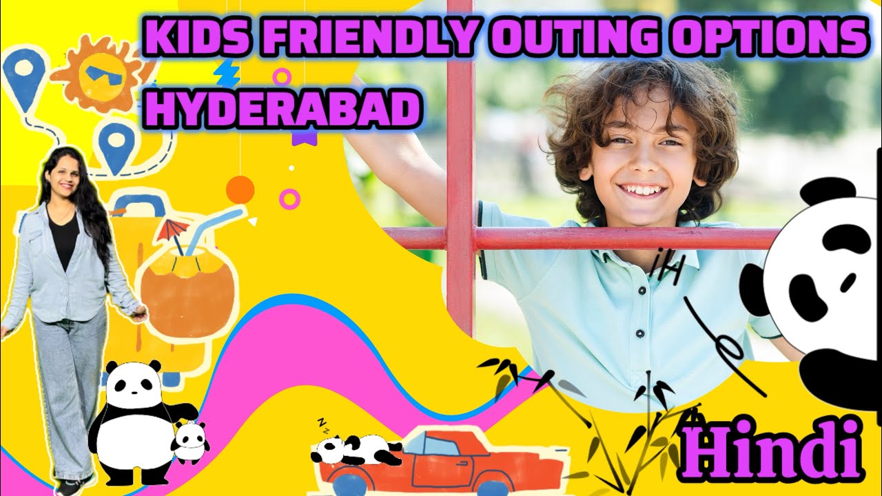 Top 12 Family-Friendly Outings in Hyderabad: Budget & Premium Options for Kids!| | kids loved places