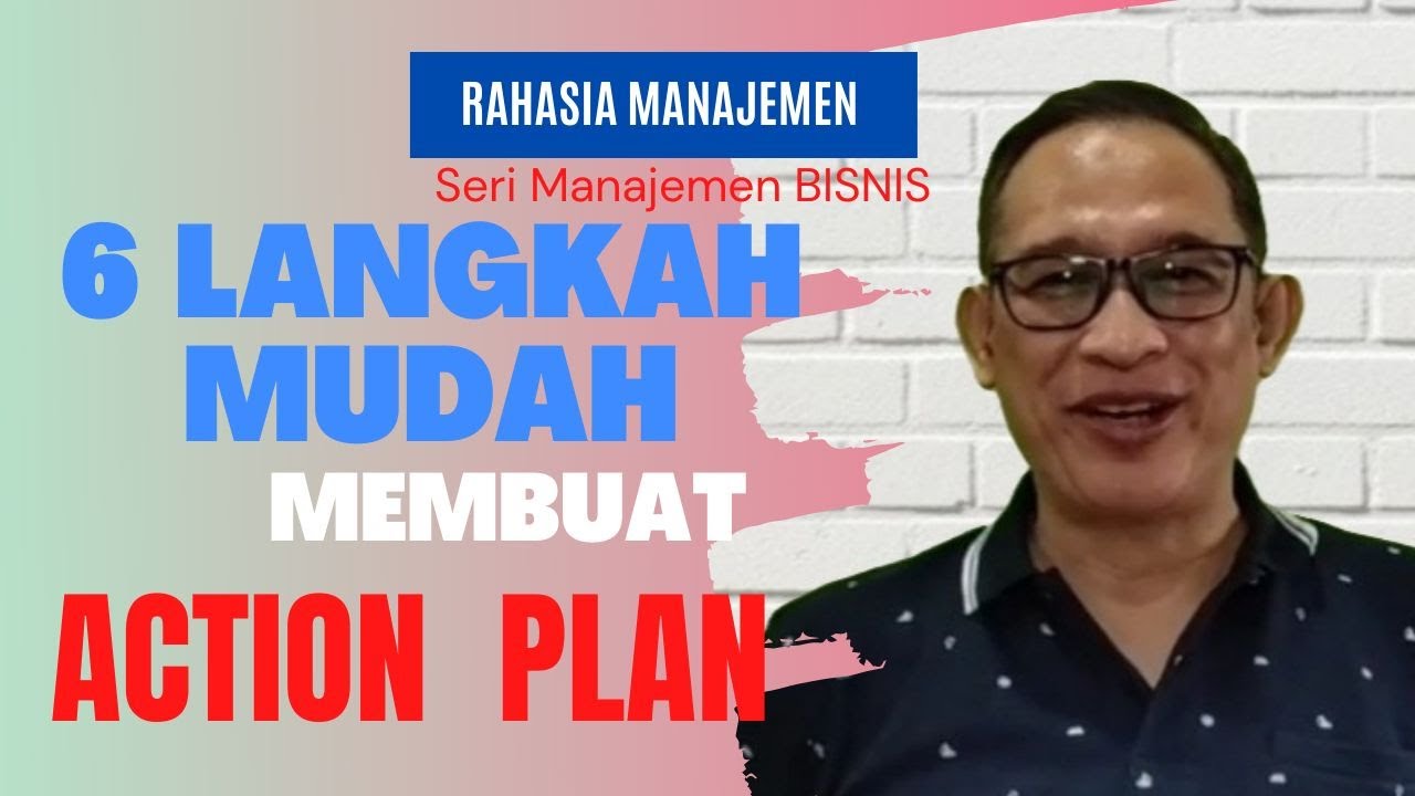 6 Langkah Mudah Membuat Action Plan