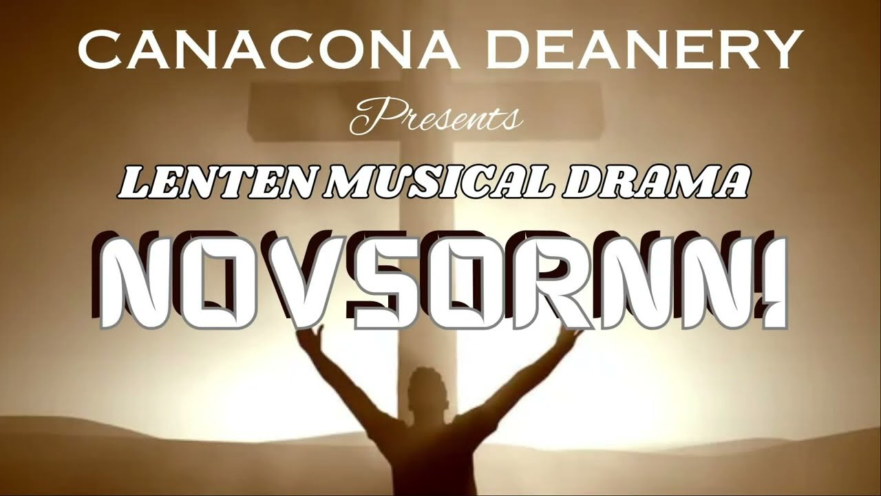 Novsornni (Musical lenten drama)