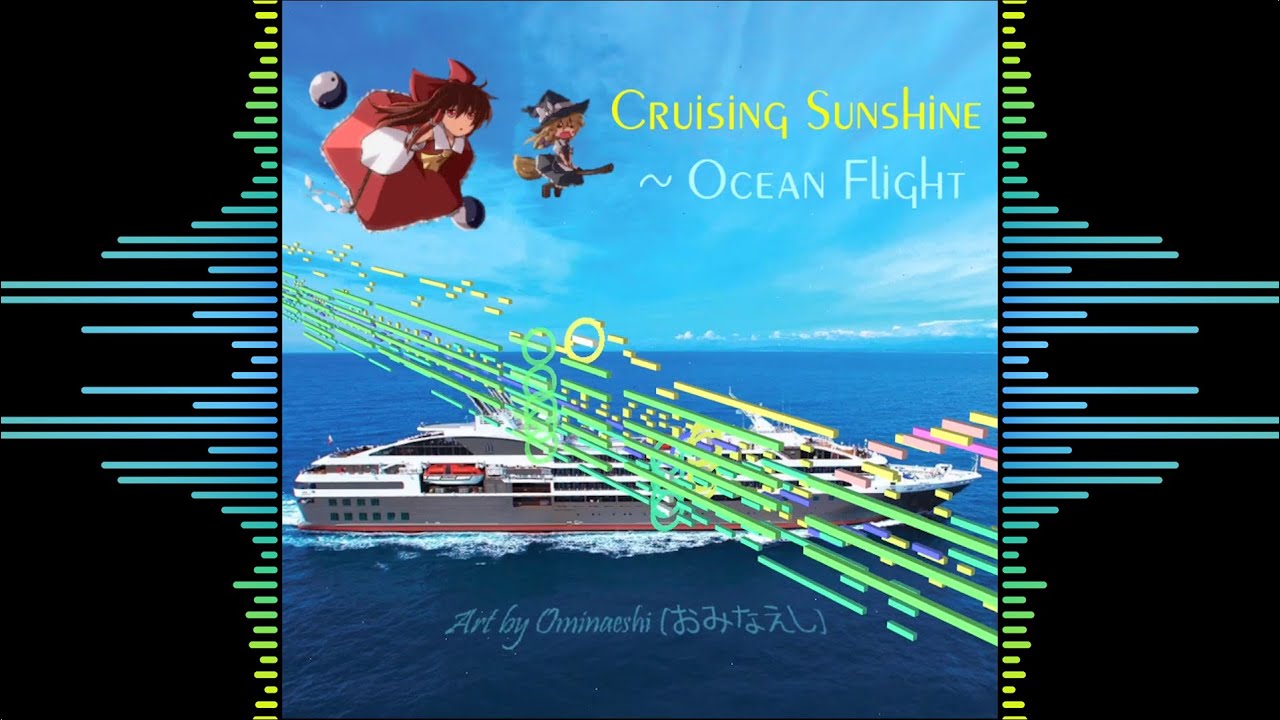 【Touhou Original】Cruising Sunshine ~ Ocean Flight (Stage 1 Theme)