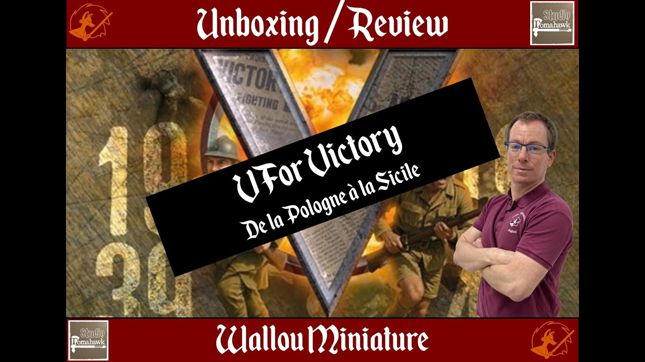 Unboxing : V For Victory : De la Pologne à la Sicile