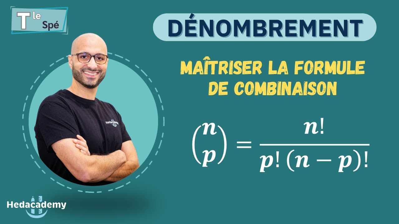 MAÎTRISER la formule de COMBINAISON - Term Spé