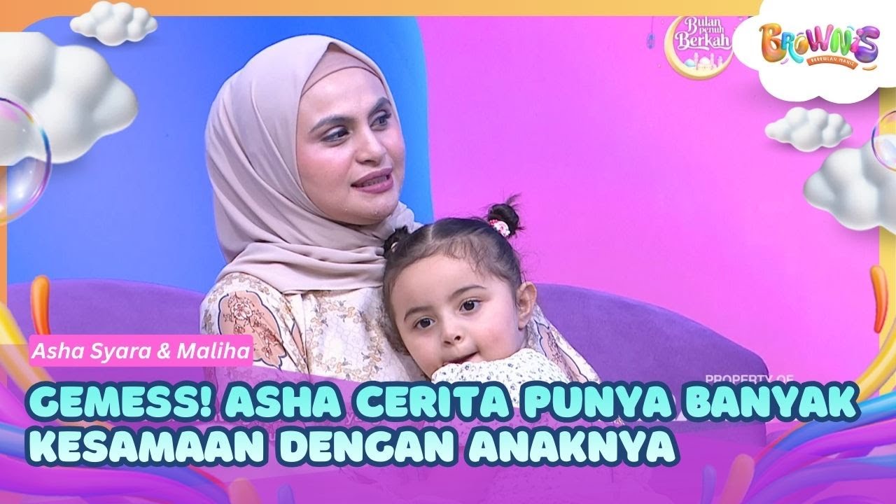 GEMESS! Asha Cerita Punya Banyak Kesamaan dengan Anaknya - BROWNIS (5/3/26) P2