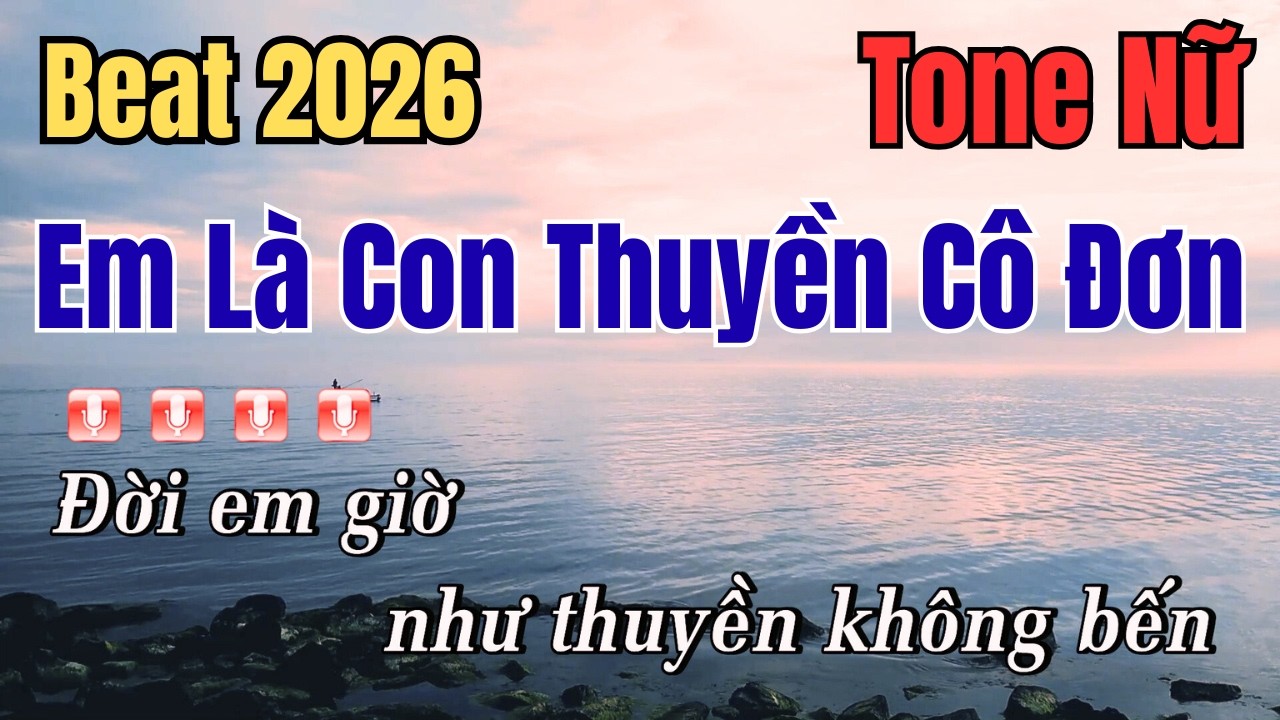 Karaoke Em Là Con Thuyền Cô Đơn Tone Nữ Nhạc Sống | Lâm Nguyễn HD