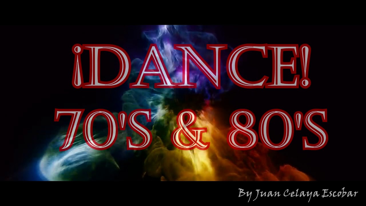 Dance! 70's & 80's