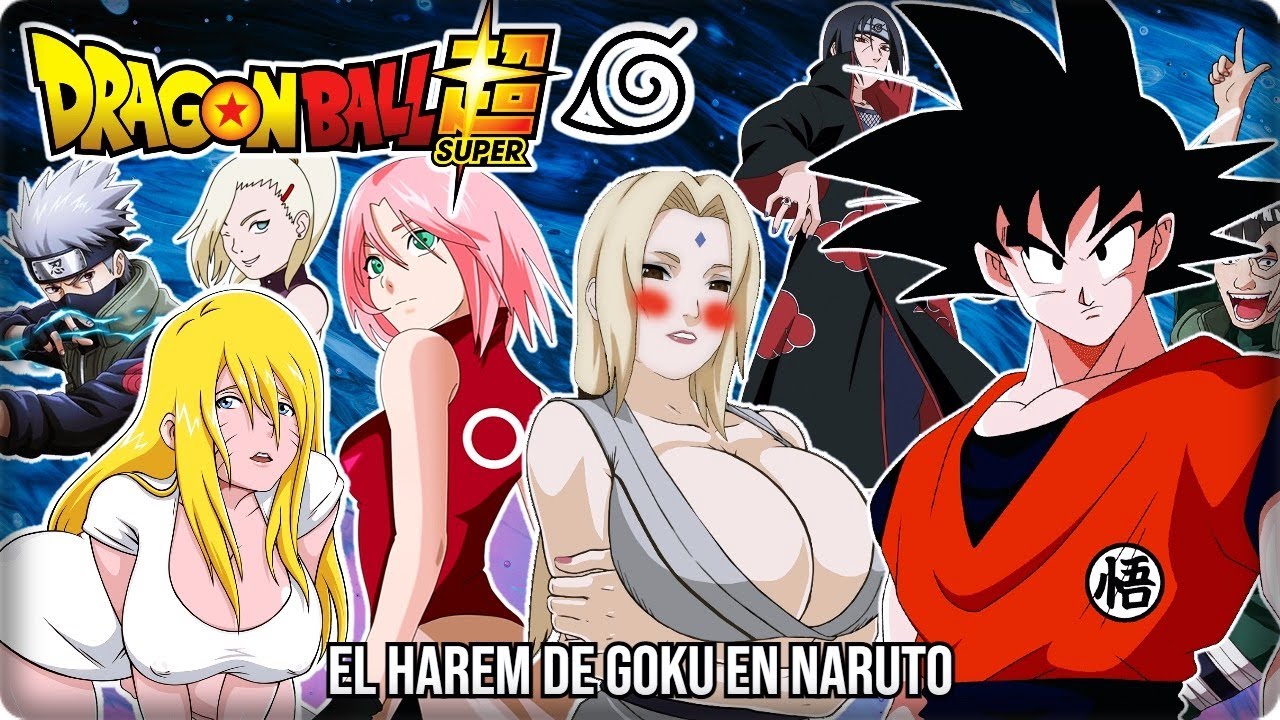 🔥 GOKU CAE EN NARUTO | EL HAREM DE GOKU | EL GUERRERO MAS PODEROSO DE KONOHA PELICULA COMPLETA 2023