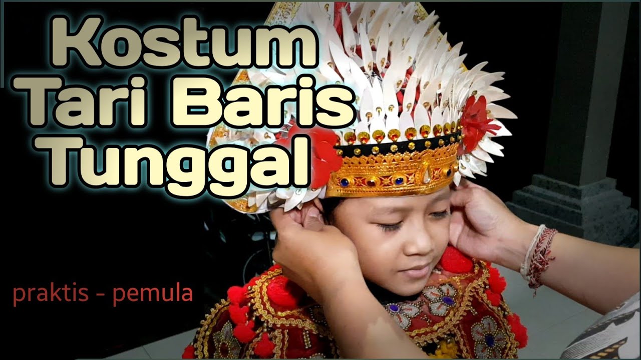 kostum Tari Baris untuk pemula