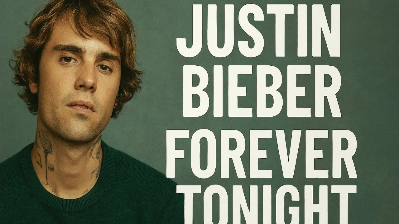   Justin Bieber - Forever Tonight (Official Lyric Video)