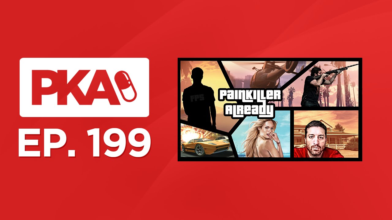 Painkiller Already 199 w/RatedRR   Kyle Stories, HBO talk, and more