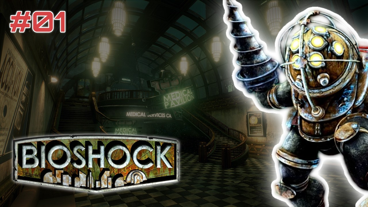 Bioshock #01 – Bem vindo a Rapture!