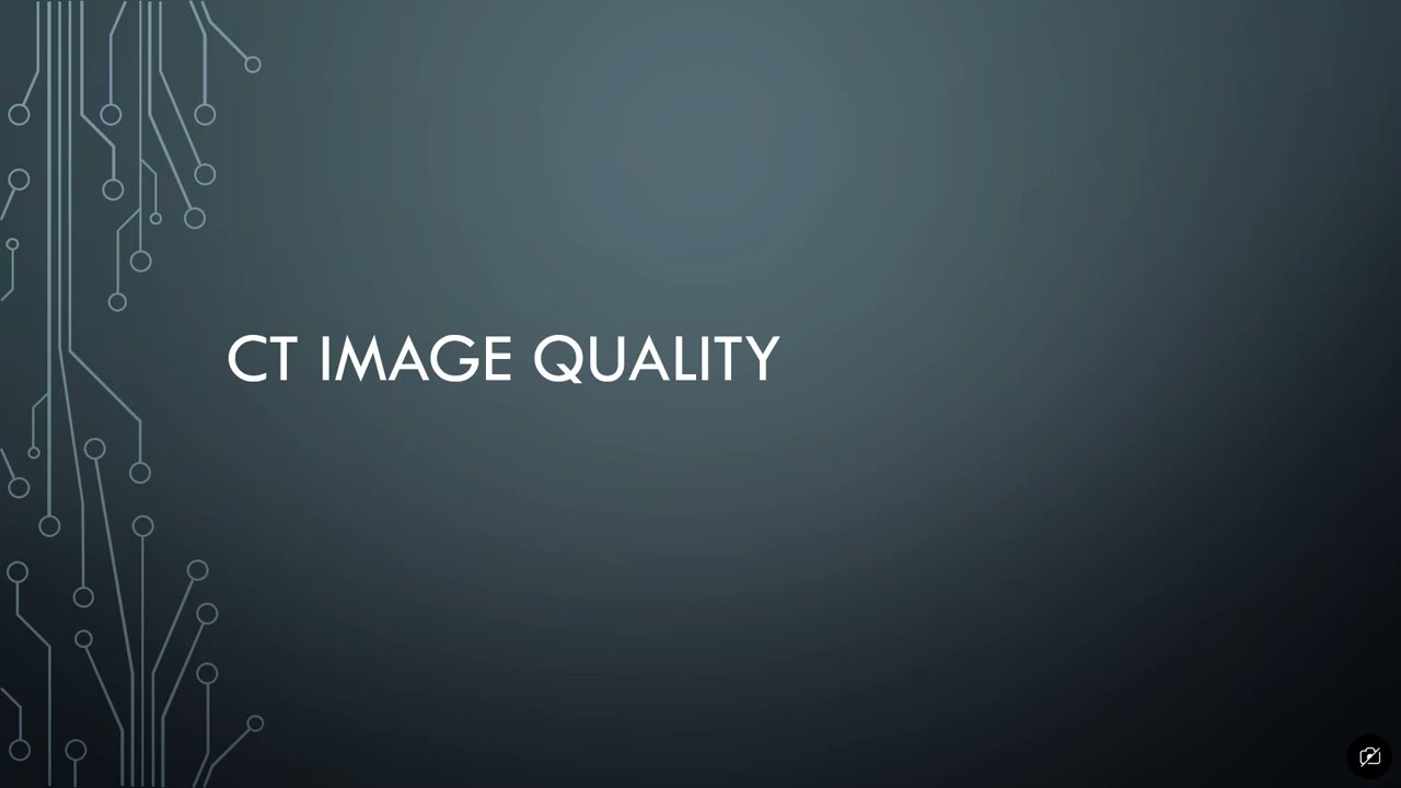 CT Image Quality