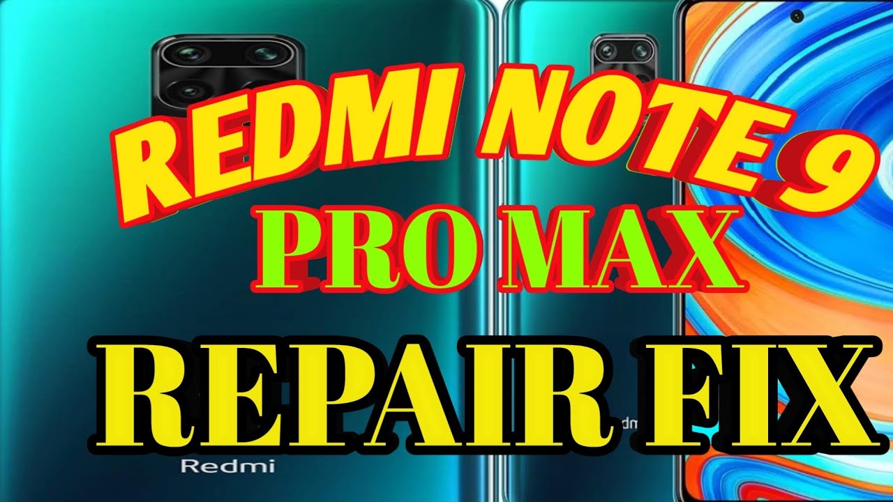 REDMI NOTE 9 PRO MAX REPAIR FIX BY DFT PRO